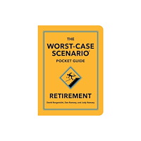 Quirk Books The Worst-Case Scenario Pocket Guide: Retirement (inbunden, eng)
