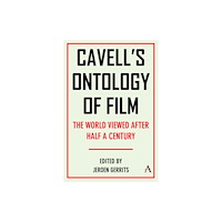 Anthem press Cavell's Ontology of Film (inbunden, eng)