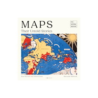 Bloomsbury Publishing PLC Maps: Their Untold Stories 2nd edition (häftad, eng)