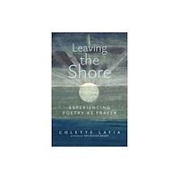 Monkfish Book Publishing Leaving the Shore (häftad, eng)