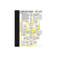 Park Books Unfinished Atlas (inbunden, eng)