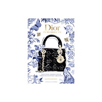 Headline Publishing Group Dior in 50 Objects (inbunden, eng)