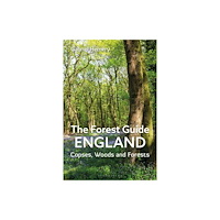 Bloomsbury Publishing PLC The Forest Guide: England (häftad, eng)