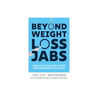 Hodder & Stoughton The Diet Whisperer: BEYOND WEIGHT-LOSS JABS (häftad, eng)