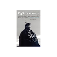 University of Nebraska Press Rights Remembered (häftad, eng)