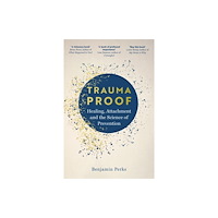Bonnier Books Ltd Trauma Proof (häftad, eng)