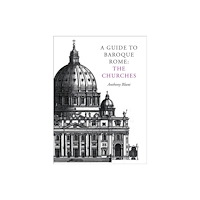 Pallas Athene Publishers A Guide to Baroque Rome: The Churches (häftad, eng)