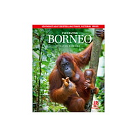 John Beaufoy Publishing Ltd Enchanting Borneo (inbunden, eng)