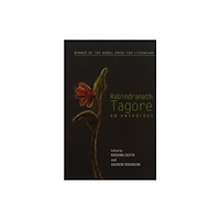 Picador India Rabindranath Tagore : An Anthology (häftad, eng)