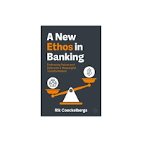 Springer International Publishing AG A New Ethos in Banking (inbunden, eng)