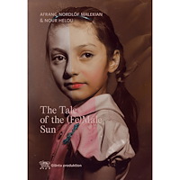 Glänta Produktion The Tale of the (Fe)Male Sun (bok, flexband, eng)