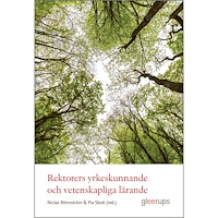 Pia Skott (red.) Rektorers yrkeskunnande och vetenskapliga lärande (häftad)