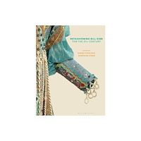 Bloomsbury Publishing PLC Refashioning Bill Gibb for the 21st Century (häftad, eng)