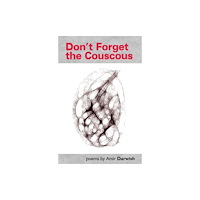 Smokestack Books Don't Forget the Couscous (häftad, eng)