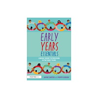 Taylor & francis ltd Early Years Essentials (häftad, eng)