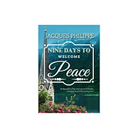 Scepter Publishers Inc Nine Days to Welcome Peace (häftad, eng)
