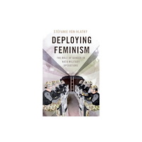 Oxford University Press Inc Deploying Feminism (häftad, eng)