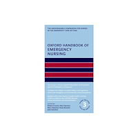 Oxford University Press Oxford Handbook of Emergency Nursing (häftad, eng)