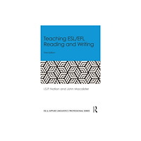 Taylor & francis ltd Teaching ESL/EFL Reading and Writing (häftad, eng)