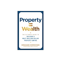 John Wiley & Sons Australia Ltd Property = Wealth (häftad, eng)