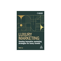Kogan Page Ltd Luxury Marketing (häftad, eng)