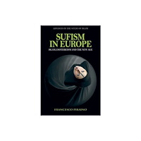 Edinburgh university press Sufism in Europe (häftad, eng)