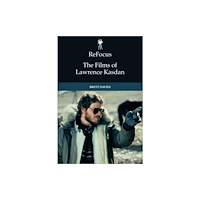 Edinburgh university press ReFocus: The Films of Lawrence Kasdan (häftad, eng)