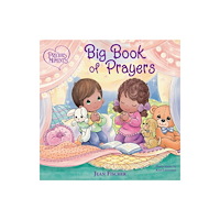 Tommy Nelson Precious Moments: Big Book of Prayers (bok, board book, eng)