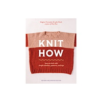 Abrams Knit How (Revised and Updated Edition) (häftad, eng)