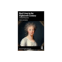 Taylor & francis ltd Real Lives in the Eighteenth Century (häftad, eng)