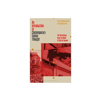 Bloomsbury Publishing PLC An Introduction to Contemporary Italian Thought (häftad, eng)