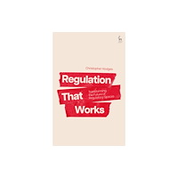 Bloomsbury Publishing PLC Regulation That Works (häftad, eng)