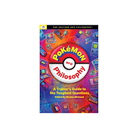 Carus Books Pokemon and Philosophy (häftad, eng)