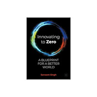 Springer Nature Switzerland AG Innovating to Zero (inbunden, eng)