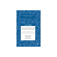 Springer International Publishing AG Social Movements and the Spanish Transition (inbunden, eng)