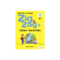 CLE International Zigzag+ 2: Cahier d'activites - A1.2 (häftad, fre)