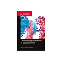 Taylor & francis ltd The Routledge Handbook of Sociophonetics (häftad, eng)