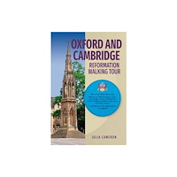 Dictum Oxford and Cambridge Reformation Walking Tour (häftad, eng)
