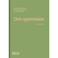 Dennis Westermark Om nyemission (häftad)