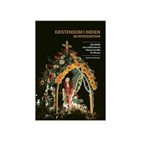 Julia Kuhlin Kristendom i Indien (bok, danskt band)