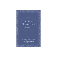 Moody Publishers Place of Quiet Rest Journal, A (häftad, eng)
