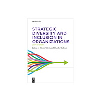 De Gruyter Strategic Diversity and Inclusion in Organizations (inbunden, eng)