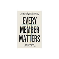 B & H Pub Group Every Member Matters (häftad, eng)