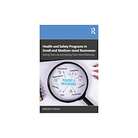 Taylor & francis ltd Health and Safety Programs in Small and Medium-sized Businesses (häftad, eng)