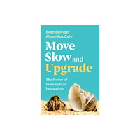 Cambridge University Press Move Slow and Upgrade (inbunden, eng)