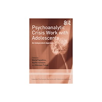 Taylor & francis ltd Psychoanalytic Crisis Work with Adolescents (häftad, eng)