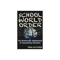 Trine Day School World Order (häftad, eng)