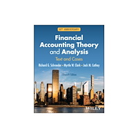 John Wiley & Sons Inc Financial Accounting Theory and Analysis: Text and  Cases, 15th Edition (häftad, eng)