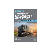 Kogan Page Ltd Lowe's Transport Manager's and Operator's Handbook 2026 (häftad, eng)