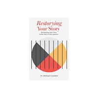 Medicine Wheel Restorying Your Story (häftad, eng)
